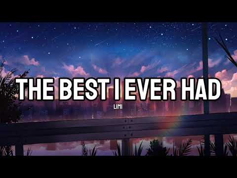 Limi - The Best I Ever Had (Lyrics)