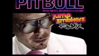 Pitbull feat. Ne-Yo - Give Me Everything - Jump Smokers Remix [DL]