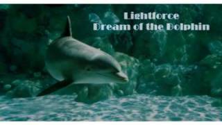 Lightforce - Dream of the Dolphin