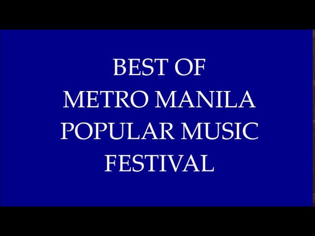 The Best of the Metro Pop Music Festival