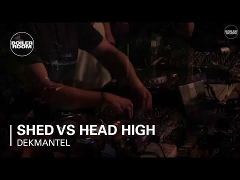 Shed vs Head High Boiler Room x Dekmantel Festival DJ Set - UCGBpxWJr9FNOcFYA5GkKrMg