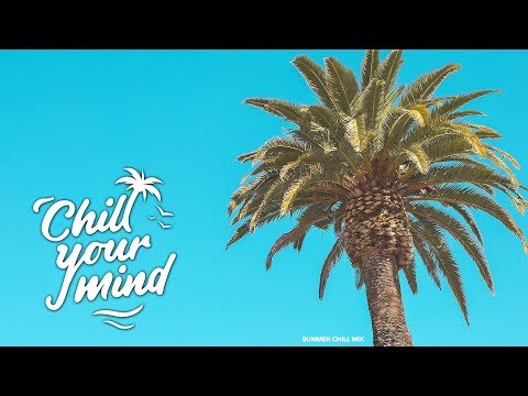 Summer Chill Mix 2019 | Good Vibes - UCmDM6zuSTROOnZnjlt2RJGQ