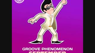 Groove Phenomenon - September (DJ PP Remix)
