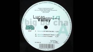 Lucas Valley - Big Bo Cha (Beatmaster Remix)
