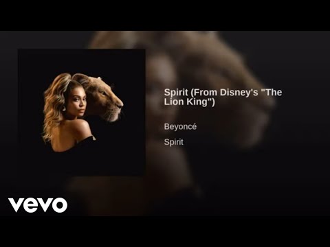 Beyonce - Spirit ( Official Audio) /OST / From Disney's - The Lion King
