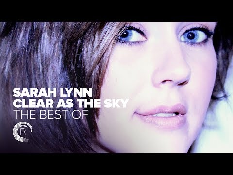 VOCAL TRANCE: Sarah Lynn - The Best of "Clear As The Sky" [FULL ALBUM - OUT NOW] - UCsoHXOnM64WwLccxTgwQ-KQ