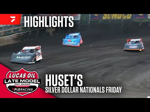 Lucas Oil Late Model Dirt Series | Highlights - Friday - #SilverDollarNationals | Huset's Speedway - dirt track racing video image