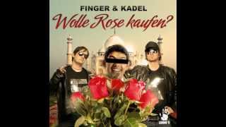 Finger & Kadel - Wolle Rose kaufen (Original Mix) OFFICIAL!