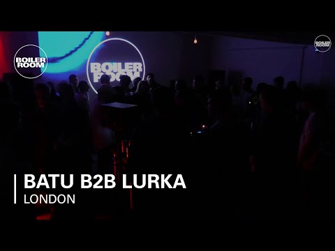 Batu b2b Lurka Boiler Room London DJ Set - UCGBpxWJr9FNOcFYA5GkKrMg