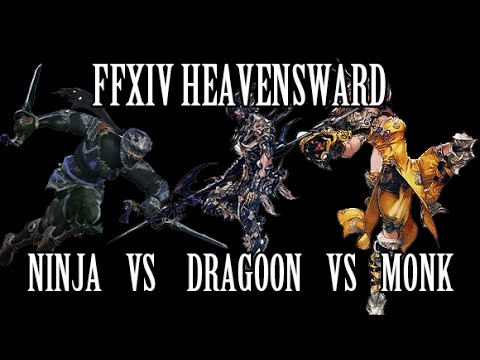 FFXIV Heavensward: Ninja vs Dragoon vs Monk - UCALEd8FzfaUt-HBBZctO9cg