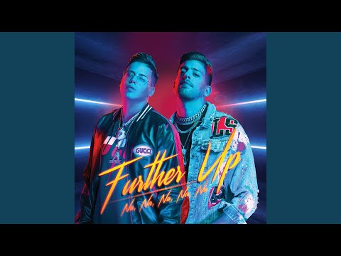 Further Up (Na, Na, Na, Na, Na) (Ten Towns Remix)