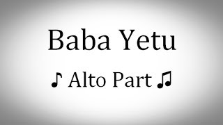 Alto - Baba Yetu