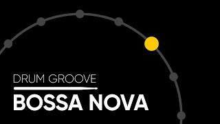 Bossa Nova (Ride Cymbal) - Drum Groove
