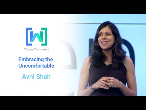 Women Techmakers Summit 2015: Embracing the Uncomfortable featuring Avni Shah - UC_x5XG1OV2P6uZZ5FSM9Ttw