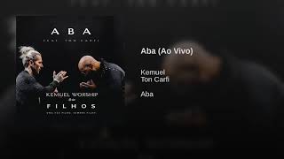 Aba - Kemuel feat Ton Carfi