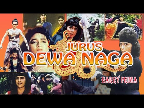 Jurus Dewa Naga Aria Boma Barry Prima