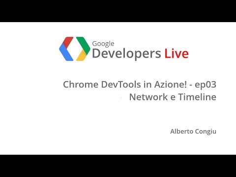 GDL Italia - Chrome DevTools in Azione (parte 3) - UC_x5XG1OV2P6uZZ5FSM9Ttw