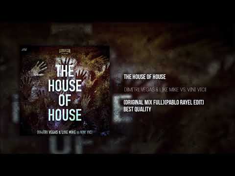 Dimitri Vegas & Like Mike Vs. Vini Vici - The House of House (Original Mix)[Extended Version].