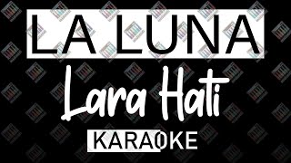 La Luna - Lara Hati (KARAOKE MIDI 16 BIT) by Midimidi