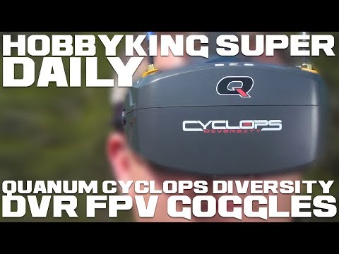 Quanum Cyclops Diversity DVR FPV Goggles - HobbyKing Super Daily - UCkNMDHVq-_6aJEh2uRBbRmw