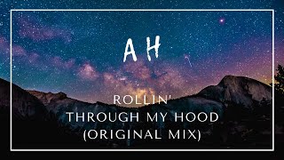 Notorious MOT - Rollin’ Through My Hood (Original Mix)
