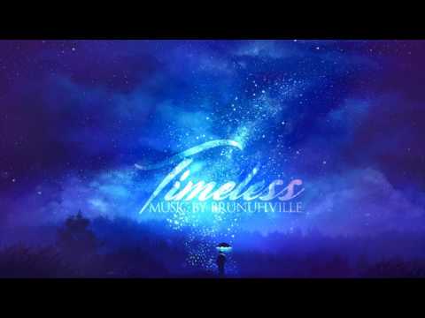 Epic Emotional Music - Timeless - UCZg2-TZBGrwRbuettVf10uw