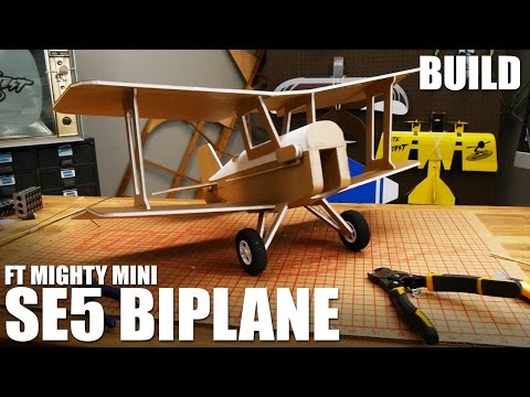 FT SE5 WWI Biplane - Build | Flite Test - UC9zTuyWffK9ckEz1216noAw