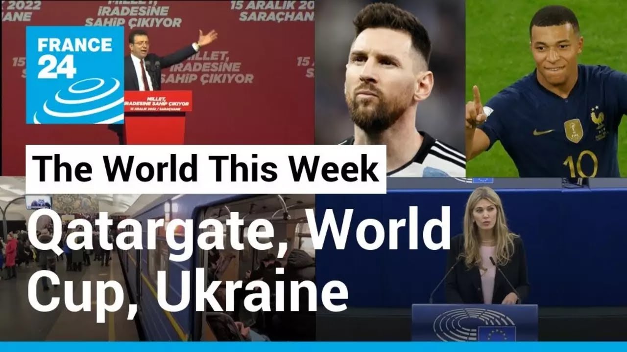 Qatar Fifa World Cup, Qatargate, Ukraine, Istanbul Mayor • FRANCE 24 English
