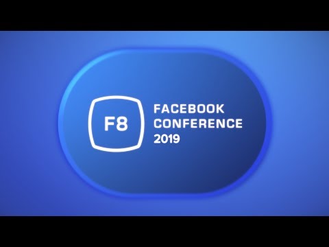 Facebook F8 2019 Developers Conference - UCOmcA3f_RrH6b9NmcNa4tdg