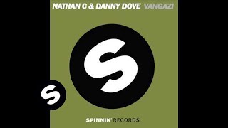 Nathan C & Danny Dove - Vangazi