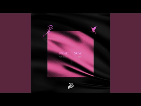 Right Now (Adam Pearce Remix)