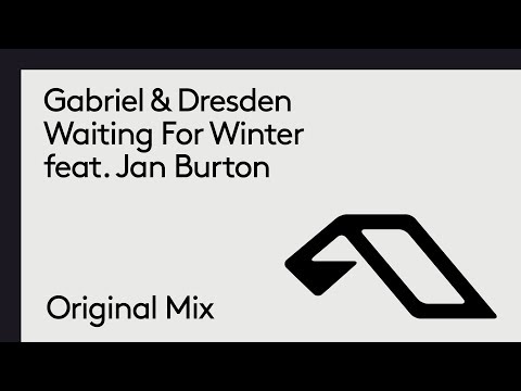 Gabriel & Dresden feat. Jan Burton - Waiting For Winter - UCC1qRH2kSGu7AzBwqEPVnjg