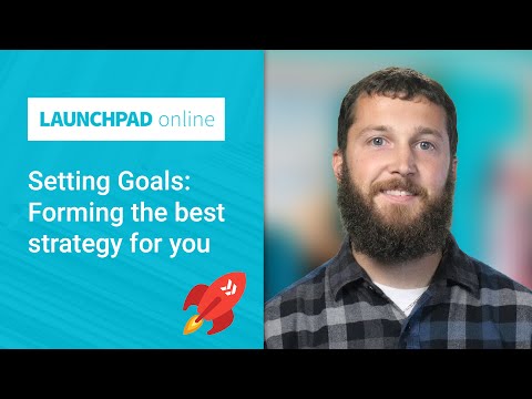 Launchpad Online: Setting Goals, Forming the best strategy for you - UC_x5XG1OV2P6uZZ5FSM9Ttw