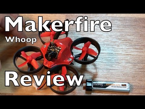 MakerFire- One Whoop To Rule Them All! Gearbest.com - UCTa02ZJeR5PwNZK5Ls3EQGQ