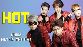 HOT - Nhóm HKT-M The Five [Chương trình HỘI NGỘ SAO NHÍ]