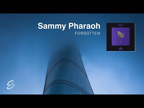 Sammy Pharaoh - Forgotten - UCqhNRDQE_fqBDBwsvmT8cTg