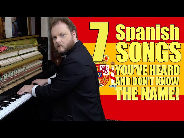 7 Classic Spanish Songs You Need to Hear