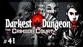 Let's Play Darkest Dungeon - The Crimson Court: Courtyard Boss | The Baron - Episode 41