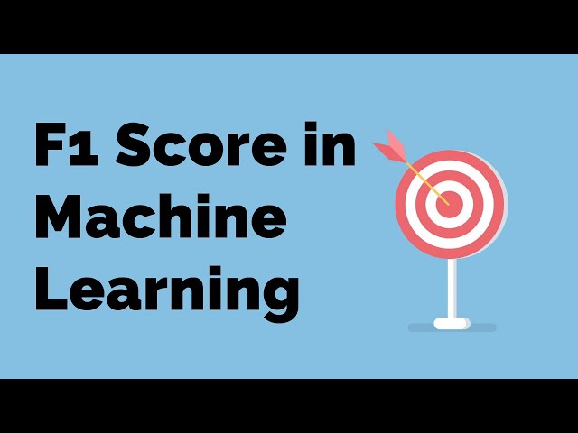 What is F Score in Machine Learning?