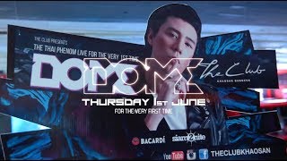 DJ DOME - The Club Khaosan Aftermovie