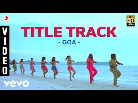 Yuvanshankar Raja | Goa - Title Track Video - UCTNtRdBAiZtHP9w7JinzfUg