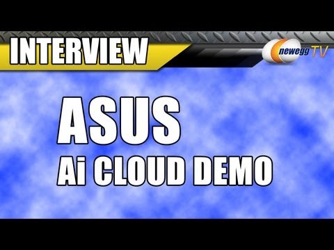 Newegg TV: ASUS Ai Cloud Demo with J.J. - UCJ1rSlahM7TYWGxEscL0g7Q