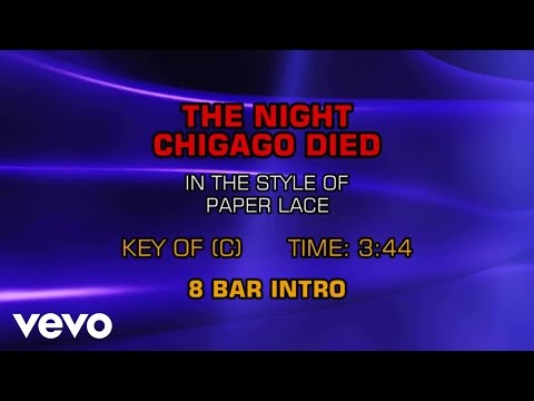 Paper Lace - The Night Chicago Died (Karaoke) - UCQHthJbbEt6osR39NsST13g