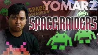 Space Raiders - Yomarz