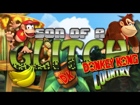 Donkey Kong Country Glitches - Son of a Glitch - Episode 68 - UCcIe-_Hqzb3mAZyKEy1amDw