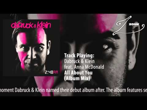 Dabruck & Klein feat. Anna McDonald - All About You (Album Mix) - UCGZXYc32ri4D0gSLPf2pZXQ