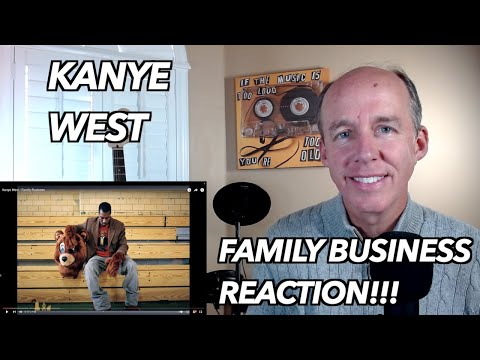 PSYCHOTHERAPIST REACTS to Kanye West- Family Business
