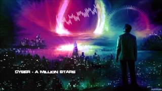 Cyber - A Million Stars [HQ Free]