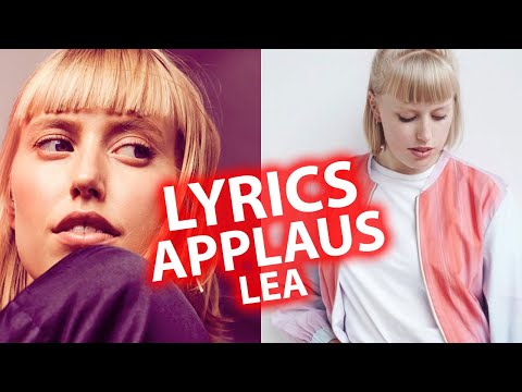 Applaus LYRICS | LEA | Lyric & Songtext aus "Zwischen meinen Zeilen"