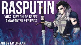 Rasputin (Boney M.) - Cover by Chloe, @annapantsu & friends